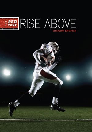 [Red Zone 06] • Rise Above